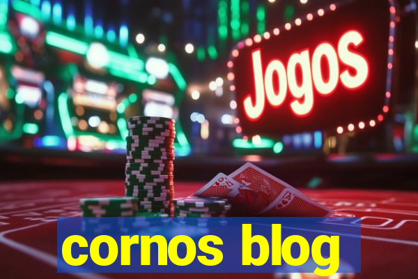 cornos blog